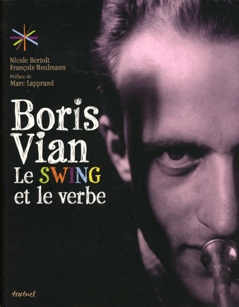 Boris Vian Le Swing et le Verbe