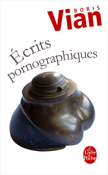 Ecrits pornographiques