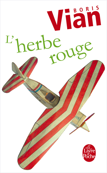 L’herbe rouge